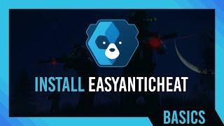 How to Install EasyAntiCheat EAC | Full Guide