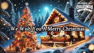 Wish You A Merry Christmas  Christmas Song & Carols with a Vibe