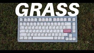 CAN GRASS MAKE MY KEYBOARD THOCK ?