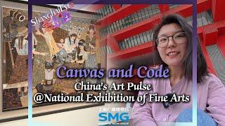 Canvas & Code: China's Art Pulse at National Exhibition of Fine Arts