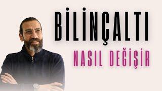 Bilinçaltı Nasıl Değişir! I Halil Ata Bıçakçı