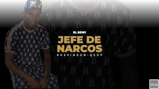 El Bewi - Jefe De Narcos