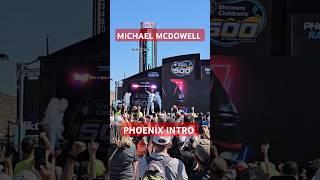 NASCAR Michael Mcdowell Driver Introduction PHOENIX RACEWAY