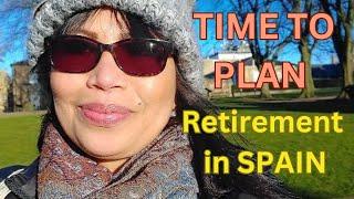 It's time to plan our retirement in Spain