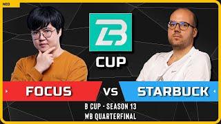 WC3 - [ORC] FoCuS vs Starbuck [HU] - WB Quarterfinal - B Cup Season 13