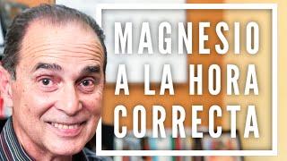 Episodio #1033 Magnesio a la hora correcta