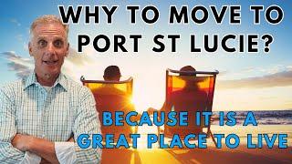 Top Reasons To Move To Port St Lucie Tradition And The Treasure Coast