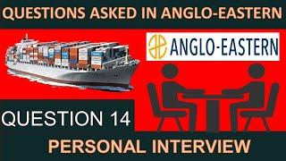 Anglo Eastern Personal Interview Questions Asked || Merchant Navy  Question 14 ||Marine RedFox