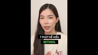 Dễ Hiễu RETINOL Cơ Bản đến Nâng Cao?