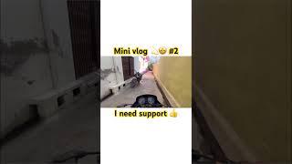 Mini vlog part-2 #minivlog #dailyvlog  #short #viral #trend