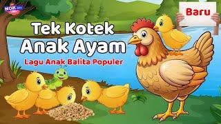 Lagu Anak Anak - Tek Kotek Anak Ayam - Lagu Anak Terbaru