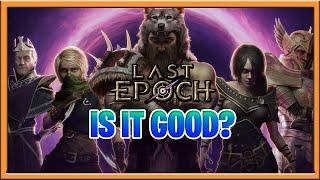 Last Epoch Is it Good? Beta Review After 100+ HRS : Diablo / Path of Exile Killer?