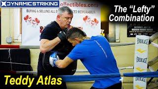 Lefty Combination by Teddy Atlas