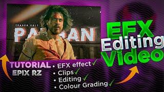 EFX video Editing Tutorial | A Complete Tutorial | CAPCUT , Alight motion