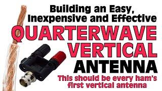 Building an Easy Quarterwave Vertical Antenna