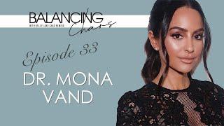 Social Media Boundaries, Skincare Rituals, Intuitive Eating and Gut Health with Dr. Mona Vand