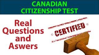 Canadian Citizenship Test – Real Test Questions and Answers