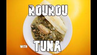 Rourou With Tuna Fish - Delicious Fijian Food