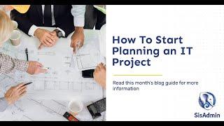How to start planning a big IT project
