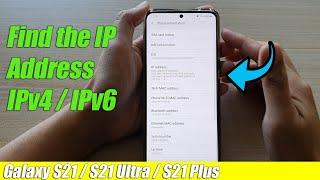 Galaxy S21/Ultra/Plus: How to Find the IP Address IPv4 / IPv6