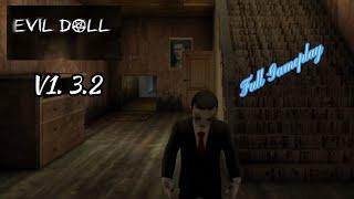 Evil Doll V1.3.2 Full Gameplay