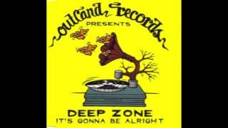 Deep Zone - It's Gonna Be Alright [1995]