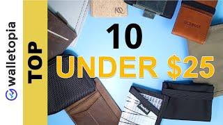 TOP 10 Wallets Under $25; my favorite is $6