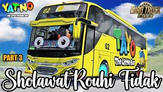 SHOLAWAT ROUHI FIDAK VERSI BUS LANI, MERDU SEKALI SUARANYA | PART 3