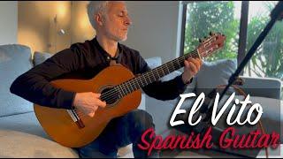 El Vito (Spanish Guitar)