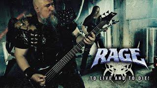 Rage - To Live And To Die (Official Video)