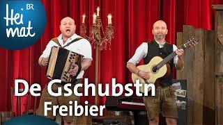 De Gschubstn: Freibier | Brettl-Spitzen | BR Heimat - die beste Volksmusik