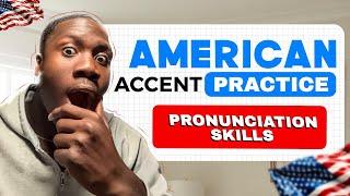 American English Accent Pronunciation Skills Practice | SPEAK LIKE AN AMERICAN