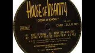 House Of Insanity - Don't U Know (Krypton 444 Mix) 1995