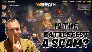 Warpath 10.3 - Is the battlefest a scam?