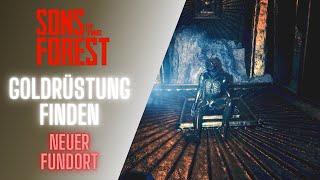 Sons of The Forest Guide - Goldene Rüstung Neuer Fundort Goldrüstung finden Patch 02