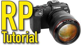 Canon EOS RP Tutorial by Ken Rockwell