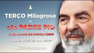 TERÇO MILAGROSO DE SÃO PADRE PIO