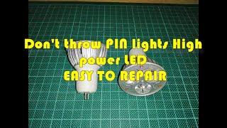 Don't throw PIN lights High power LED EASY TO REPAIR