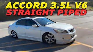 2008 Honda Accord 3.5L V6 Exhaust Sound w/ Straight Pipes!