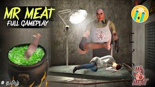 Mr Meat Escape Full Gameplay In Tamil | Horror And Funny Gameplay | Lovely Boss