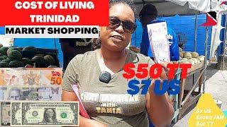 COST OF LIVING IN TRINIDAD! MARKET SHOPPING IN PORT OF SPAIN| WHAT CAN $50 TRINIDADIAN BUY?