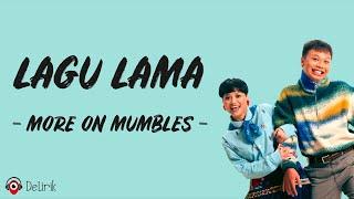 Lagu Lama - More On Mumbles (Lirik Lagu)