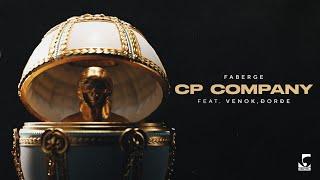 Faberge - CP COMPANY (Fat. Venok & Đorđe)