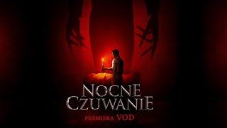 NOCNE CZUWANIE | ZWIASTUN | HORROR