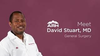 Meet David L. Stuart, MD at Beckley ARH