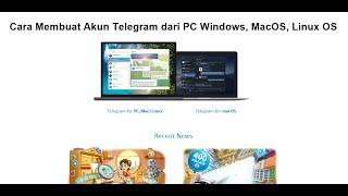 Cara Membuat Akun Telegram dari PC Windows, MacOS, Linux OS