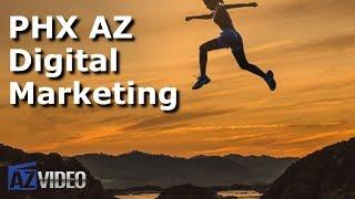 Phoenix Digital Marketing Agency - Digital Marketing Agency Phoenix - Video Marketing AZ