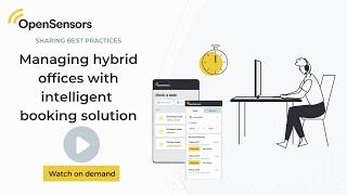 How to manage hybrid offices with intelligent booking solutions [Full length]