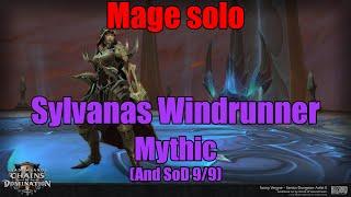 Mage solo - Sylvanas Mythic (and SoD 10/10 MM)