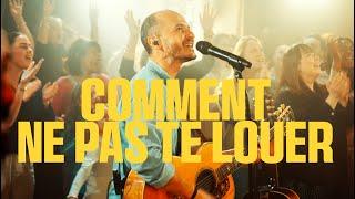 Glorious - Comment ne pas te louer #louange